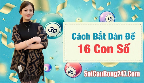 Dàn đề 16 số