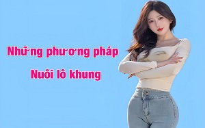 những phương pháp nuôi lô khung