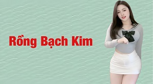 Rồng Bạch Kim