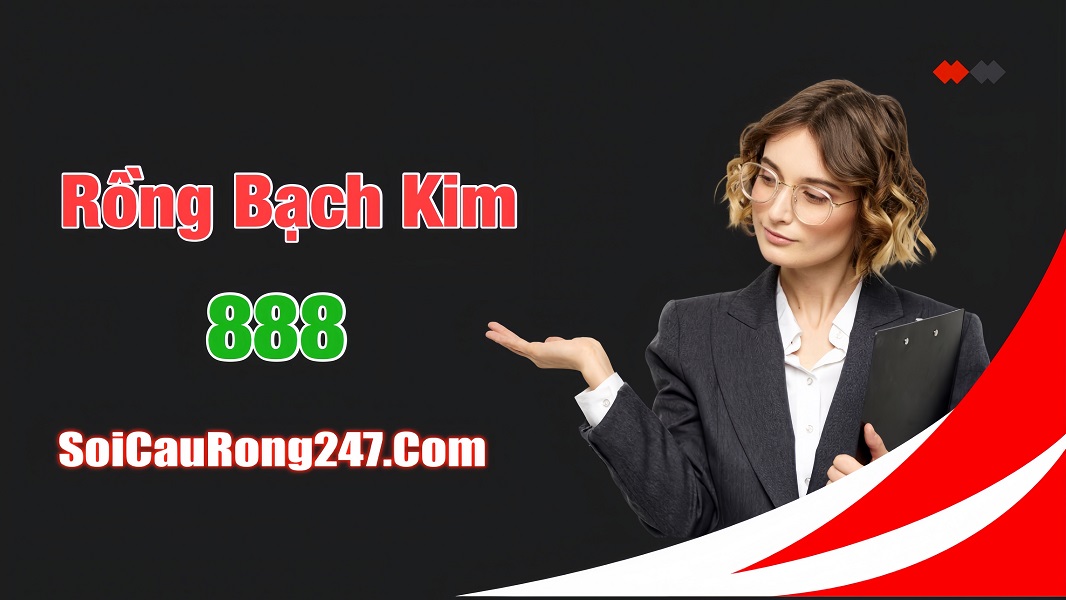 Rồng Bạch Kim 888 miễn phí hôm nay